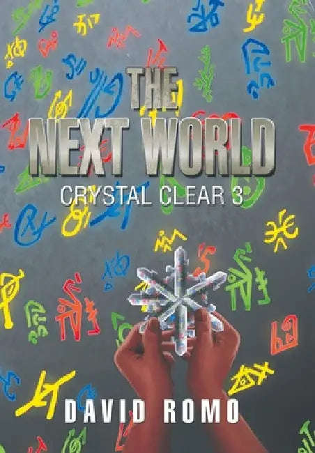 The Next World by David Romo