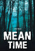 Mean Time by John Maul