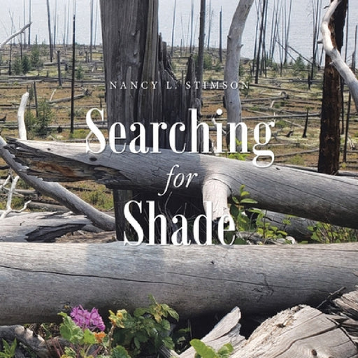 Searching for Shade by Nancy L. Stimson