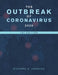The Outbreak of Coronavirus 2020: 1St Edition by Richard A. Vasquez