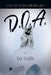 D.O.A.: A Love Story Between a Man and a Ghost. by Eric Trujillo