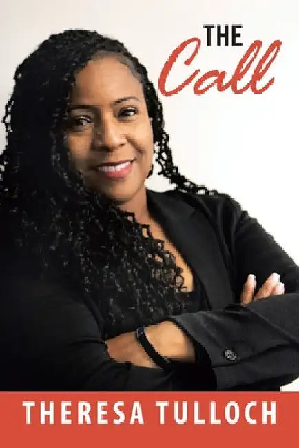 The Call by Theresa Tulloch