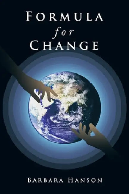 Formula for Change by Barbara Hanson