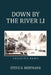 Down by the River Li: Collected Haiku by Steve K. Bertrand
