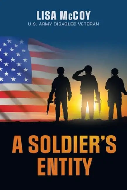 A Soldier's Entity by Lisa McCoy