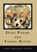 Dino Poems and Fossil Bones by April Rhodes James
