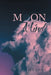 Moon Mind by Ike Knife