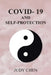 Covid- 19 and Self-Protection by Judy Chen