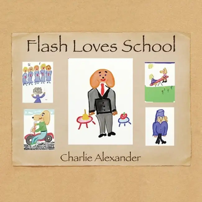 Flash Loves School by Charlie Alexander