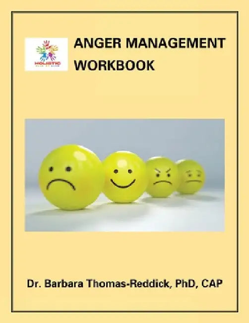 Anger Management Workbook by Barbara Thomas-Reddick Cap