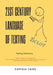 21St Century Language of Texting: 1St Edition by Sophie Jane