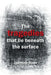 The Tragedies That Lie Beneath the Surface by Jasmine Rose