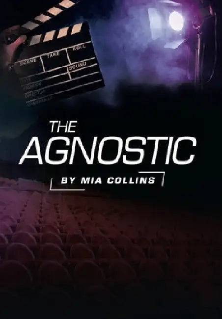 The Agnostic by Mia Collins