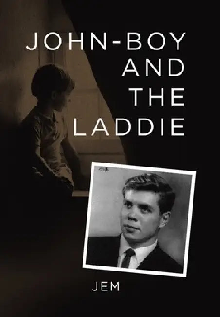 John-boy and the Laddie by Jem