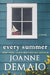 Every Summer by Joanne Demaio