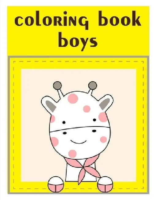 Coloring Book Boys: Cute Christmas Animals and Funny Activity for Kids by J. K. Mimo