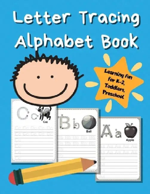 Letter Tracing Alphabet Book: ABC Learning Book for Kids - Toddlers, Preschool, K-2 - Sky Blue by Smart Kids Printing Press