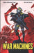 War Machines by Sarah Stone