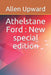 Athelstane Ford: New special edition by Allen Upward