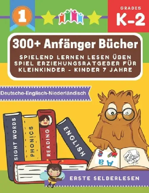 300+ Anfänger bücher spielend lernen lesen üben spiel erziehungsratgeber für kleinkinder - kinder 7 jahre: Große märchenbuch mit bildern kinderbücher by Selberlesen, Erste