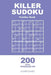 Killer Sudoku - 200 Easy Puzzles 9x9 (Volume 8) by Oliver Quincy