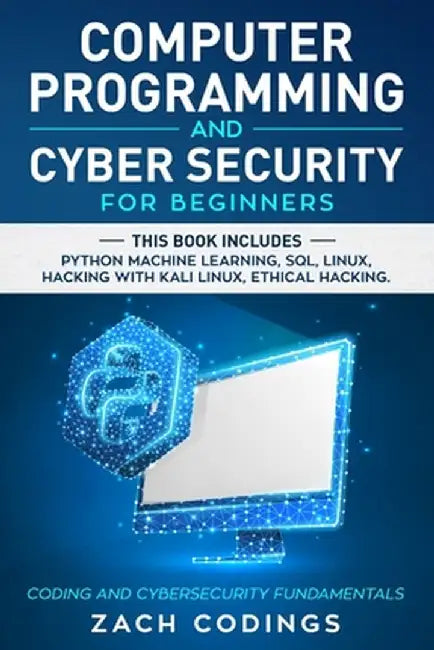 Computer Programming And Cyber Security for by Codings Zach