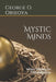 Mystic Minds: Verses Tripping On Postmodernism by George O. Obikoya