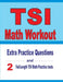 TSI Math Workout: Extra Practice Questions and Two Full-Length Practice TSI Math Tests by Reza Nazari