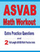 ASVAB Math Workout: Extra Practice Questions and Two Full-Length Practice ASVAB Math Tests by Reza Nazari
