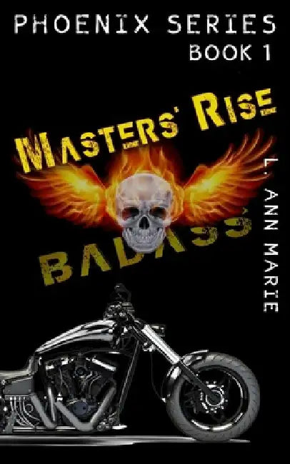 Master's Rise: Book One by L. Ann Marie