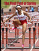 The Fleet Feet of Spring: Michigan's High School State Championships in Track & Field by Jeff Hollobaugh