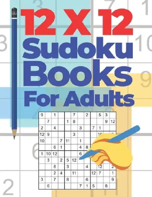 12x12 Sudoku Books For Adults: Brain Games Sudoku - Logic Games For Adults by Panda Puzzle Book