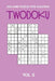 200 Hard Puzzle With Solution Twodoku Vol 5: Two overlapping Sudoku, puzzle booklet, 2 puzzles per page by Tewebook Twodoku Puzzle