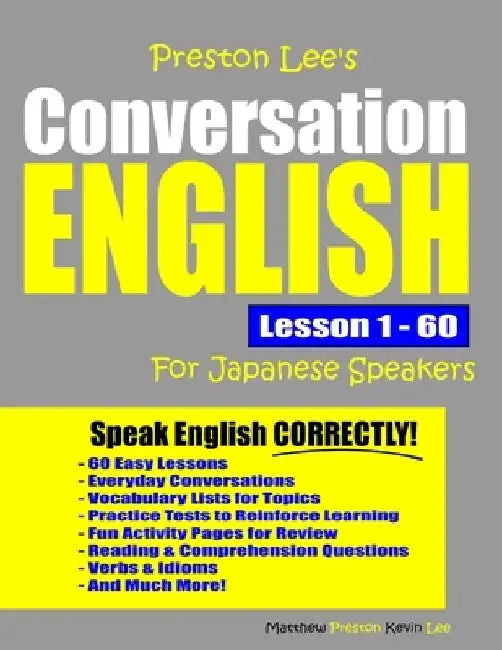 Preston Lee's Conversation English For Japanese Speakers Lesson 1 - 60 by Matthew Preston