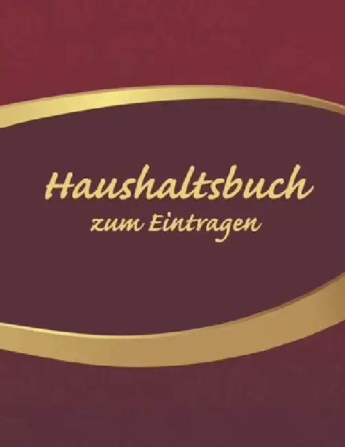 Haushaltsbuch zum Eintragen: Übersichtlicher Haushaltsplaner für Paare, WGs & Singles im A4 Fomat zum Eintragen deiner Einnahmen und Ausgaben. Geld Sp by Home, Luxara