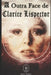 A Outra Face de Clarice Lispector by Deminco, Marcus