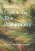 God's Letter To The Philippians by Roger Henri Trepanier