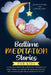 Bedtime Meditation Stories for Kids: A Collection of Short Tales with Positive Affirmations to Help Children & Toddlers Fall Asleep Fast in Bed and Ha by Daisy Relaxing