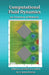 Computational Fluid Dynamics: an Overview of Methods by D. James Benton