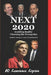 Next 2020: Avoiding Reality Choosing the Wrong One by W. Lawrence Lipton