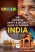 The Essential Safety & Security Guide to Visiting India: Tips Tricks and Advice for how to Survive Thrive and Enjoy Exotic India - Includes Tra by Pandey, Mohan