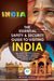 The Essential Safety & Security Guide to Visiting India: Tips Tricks and Advice for how to Survive Thrive and Enjoy Exotic India - Includes Tra by Pandey, Mohan