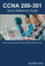 CCNA 200-301 Quick Reference Guide: Easy to follow study guide that will help you prepare for the n by Carey, Matt