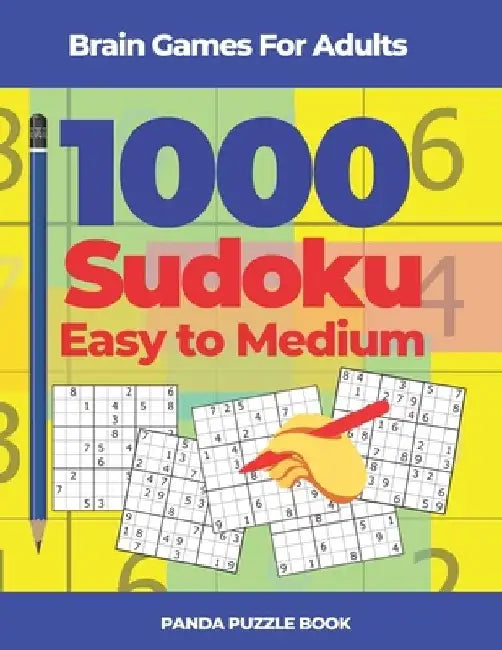 Brain Games For Adults - 1000 Sudoku Easy to Medium: Brain Teaser Puzzles by Panda Puzzle Book