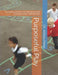 Purposeful Play: Designing developmentally appropriate learning centers with intention by Althea Penn