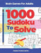 Brain Games For Adults - 1000 Sudoku To Solve: Brain Teaser Puzzles by Panda Puzzle Book