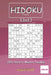 Hidoku Puzzles - 200 Hard to Master Puzzles 13x13 vol.10 by David Smith
