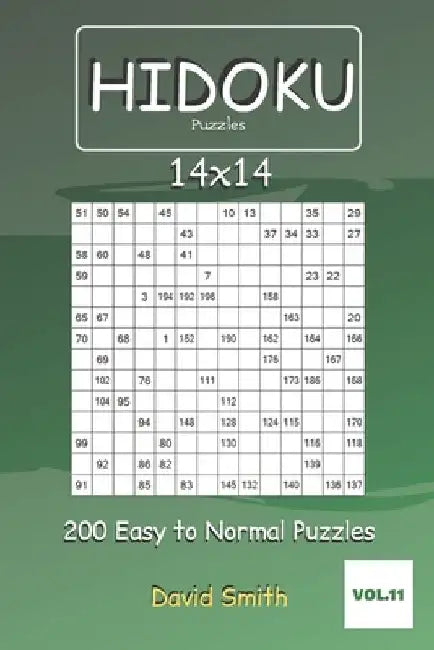 Hidoku Puzzles - 200 Easy to Normal Puzzles 14x14 vol.11 by David Smith