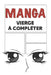 Manga vierge à compléter: Bande dessinée vierge à remplir pour mangaka Format 15,2 x 22,9 cm 100 planches à compléter by Manga, Passion