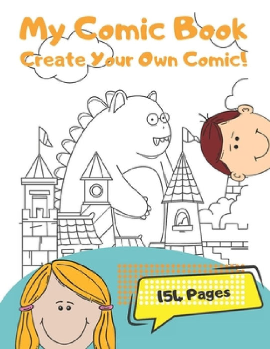 My Comic Book: Create Your Own Comic by Joy Kids